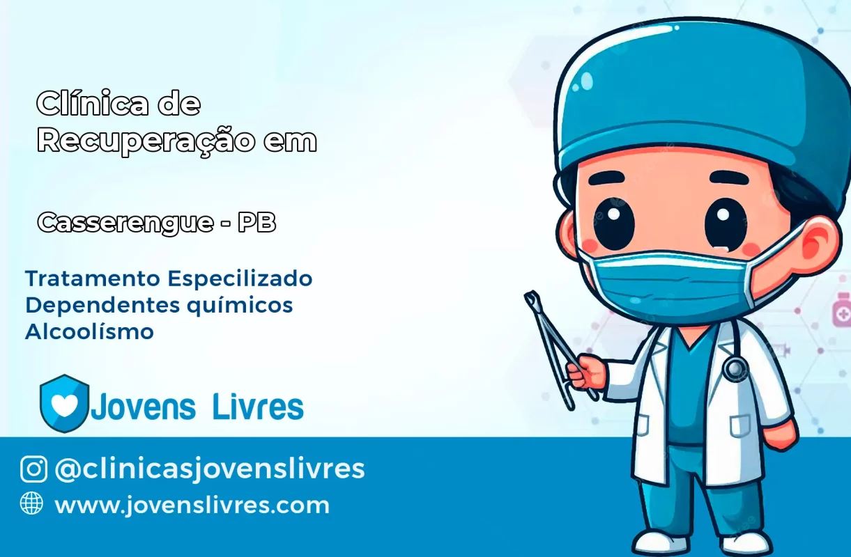 Clínica de Recuperação em Casserengue – PB