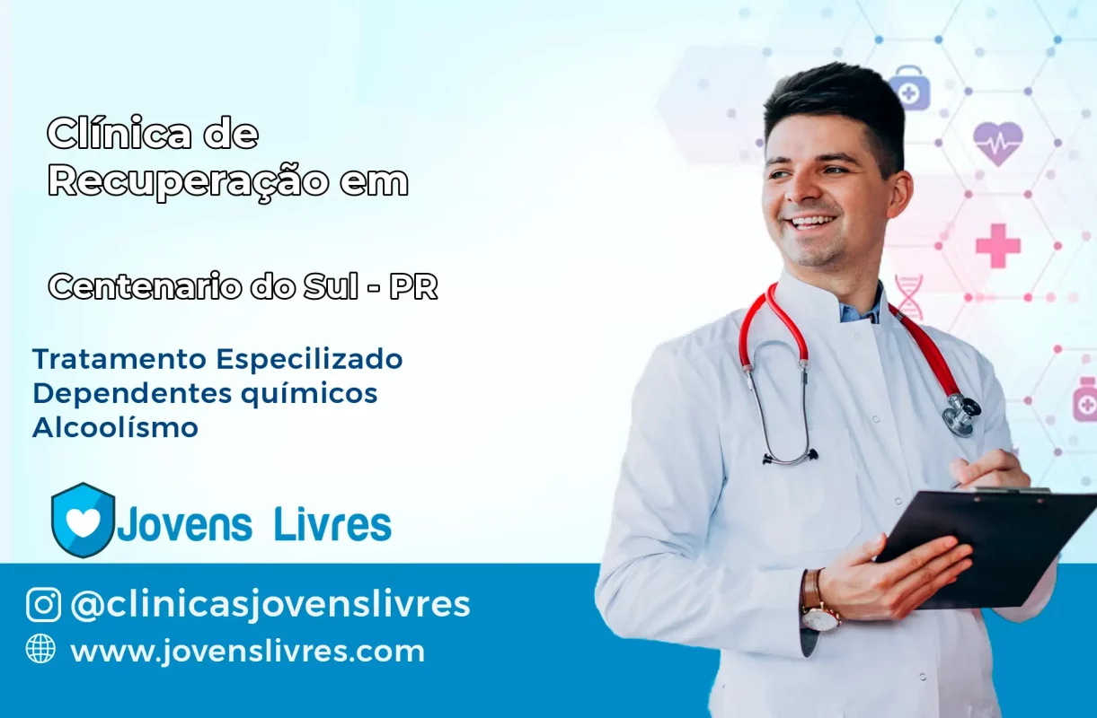 Clínica de Recuperação em Centenário do Sul – PR