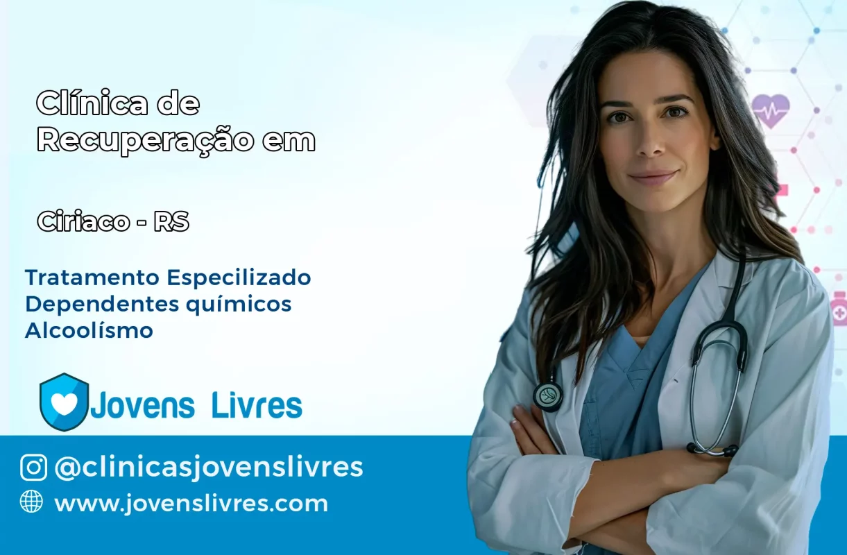Clínica de Recuperação em Ciríaco – RS