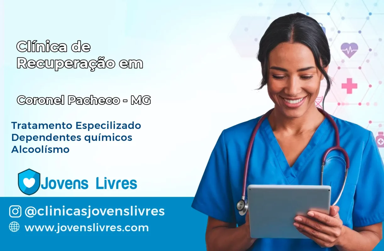 Clínica de Recuperação em Coronel Pacheco – MG