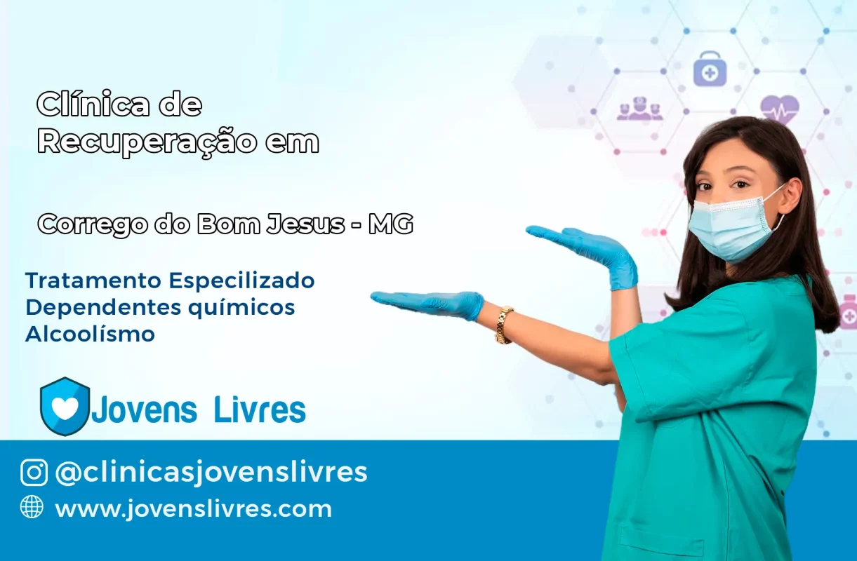 Clínica de Recuperação em Córrego do Bom Jesus – MG