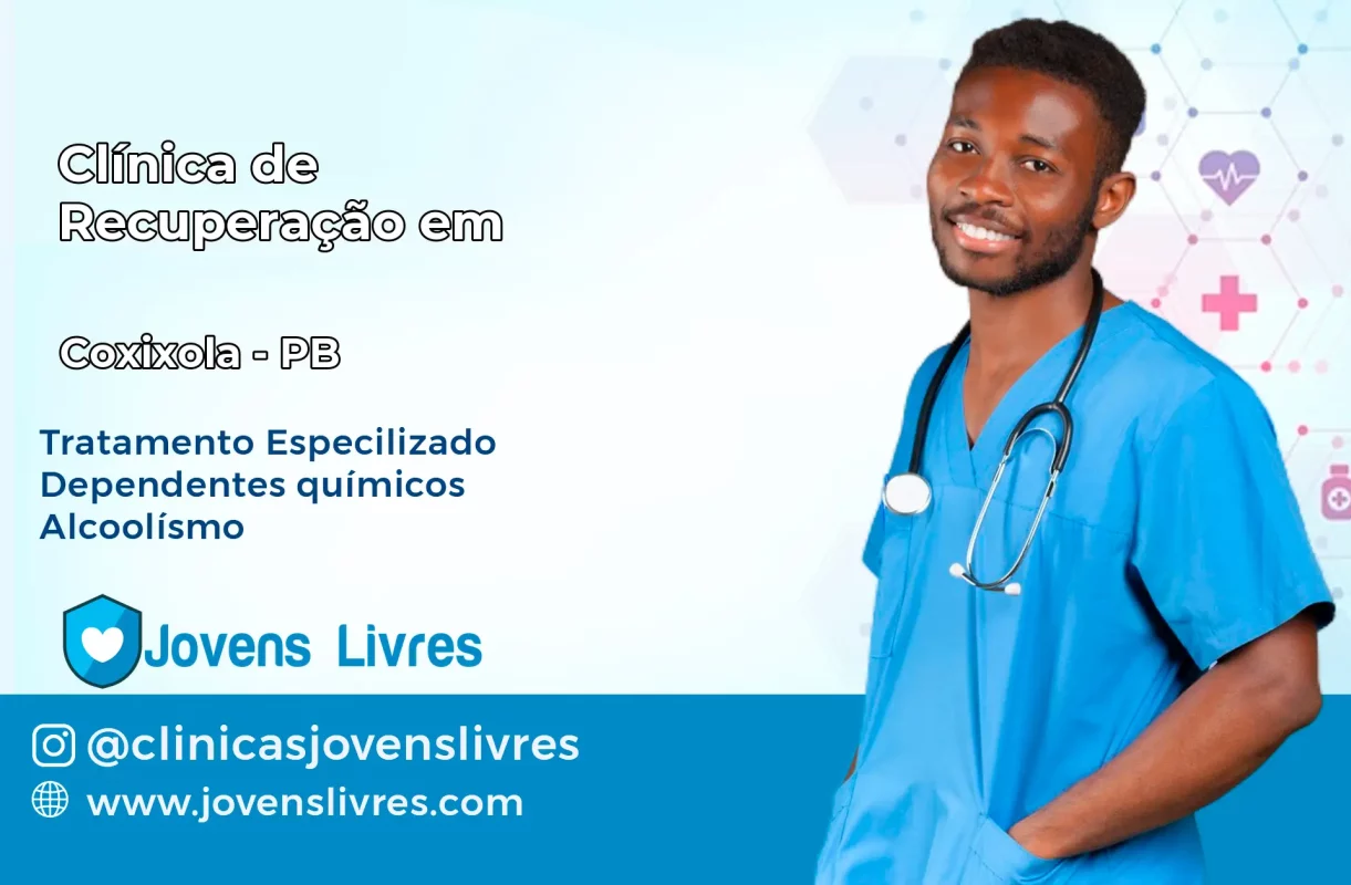 Clínica de Recuperação em Coxixola – PB