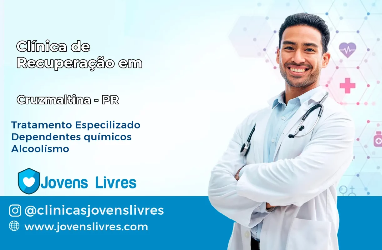 Clínica de Recuperação em Cruzmaltina – PR