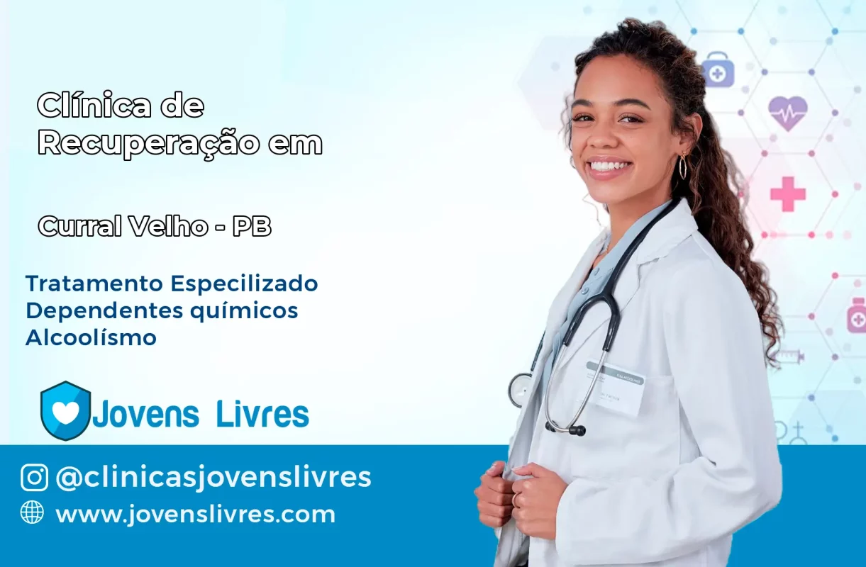 Clínica de Recuperação em Curral Velho – PB