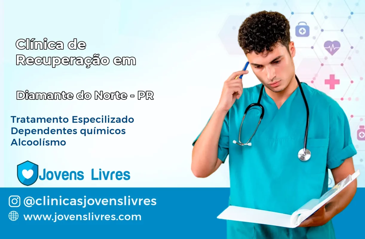 Clínica de Recuperação em Diamante do Norte – PR