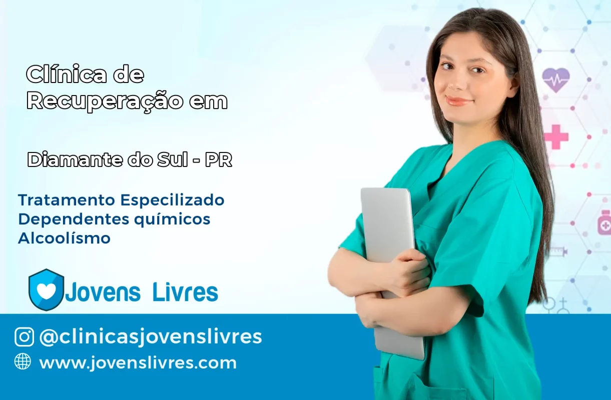 Clínica de Recuperação em Diamante do Sul – PR
