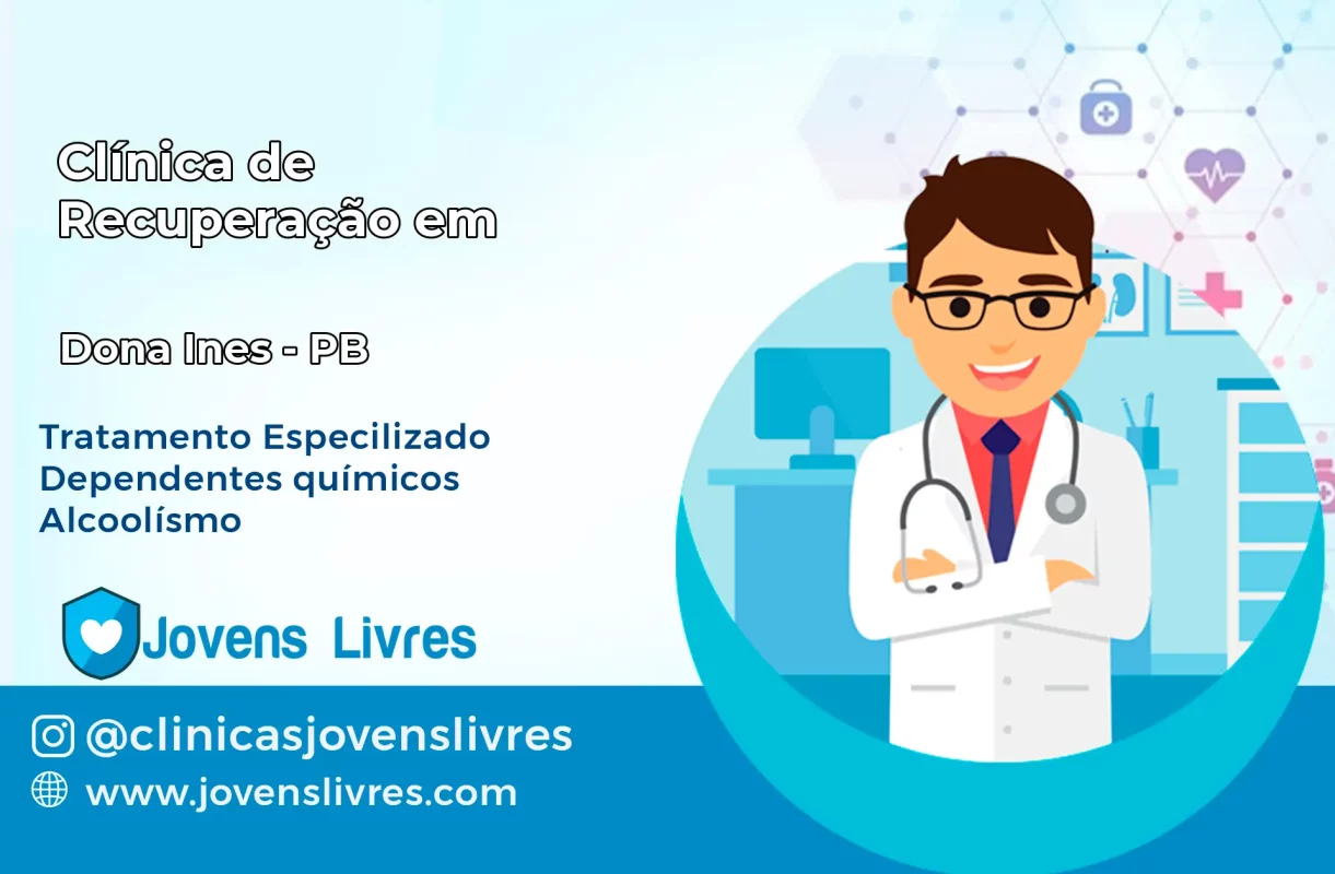 Clínica de Recuperação em Dona Inês – PB