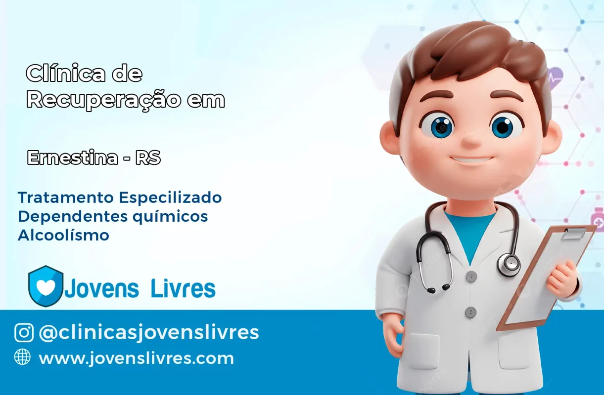 Clínica de Recuperação em Ernestina – RS