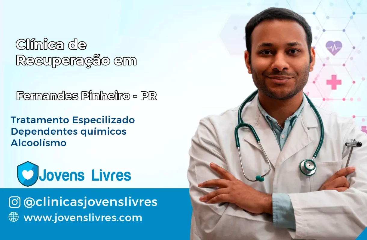Clínica de Recuperação em Fernandes Pinheiro – PR