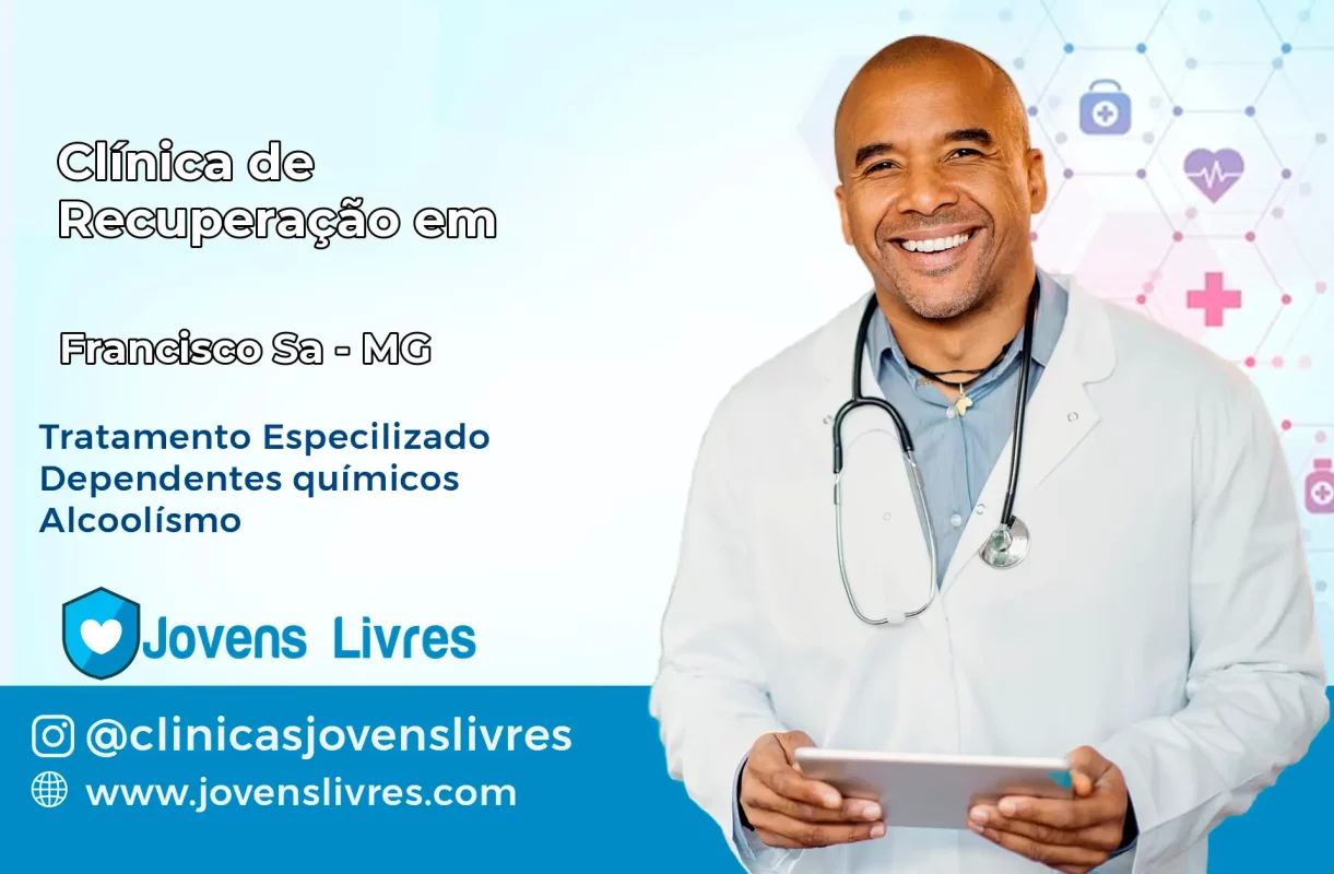 Clínica de Recuperação em Francisco Sá – MG