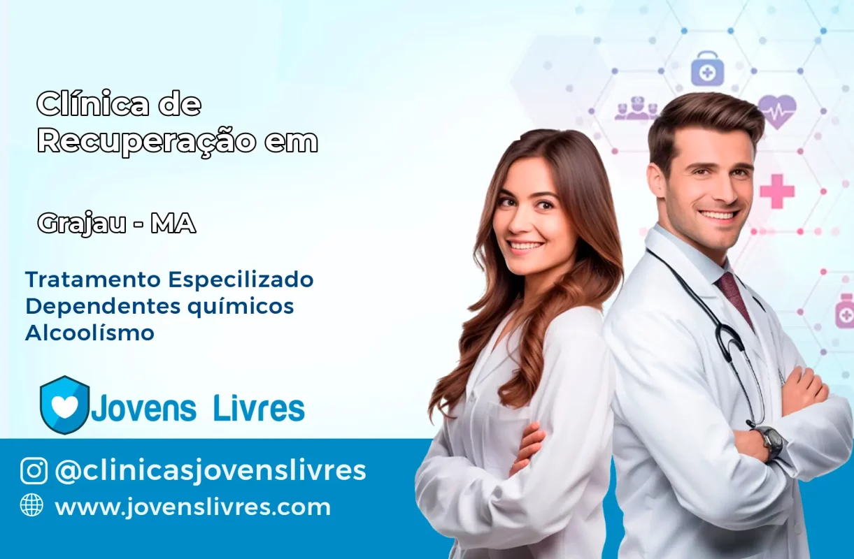 Clínica de Recuperação em Grajaú – MA
