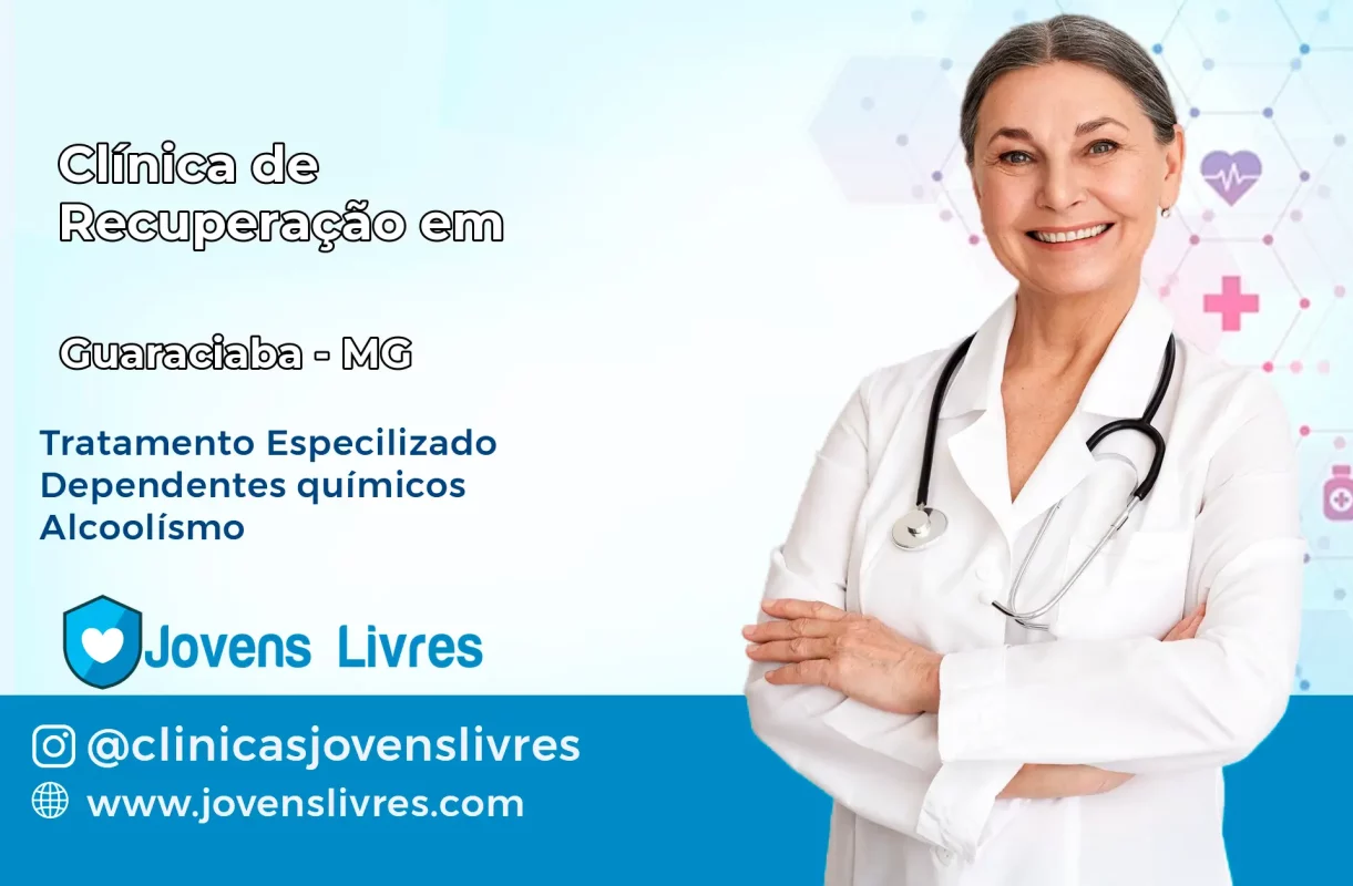 Clínica de Recuperação em Guaraciaba – MG