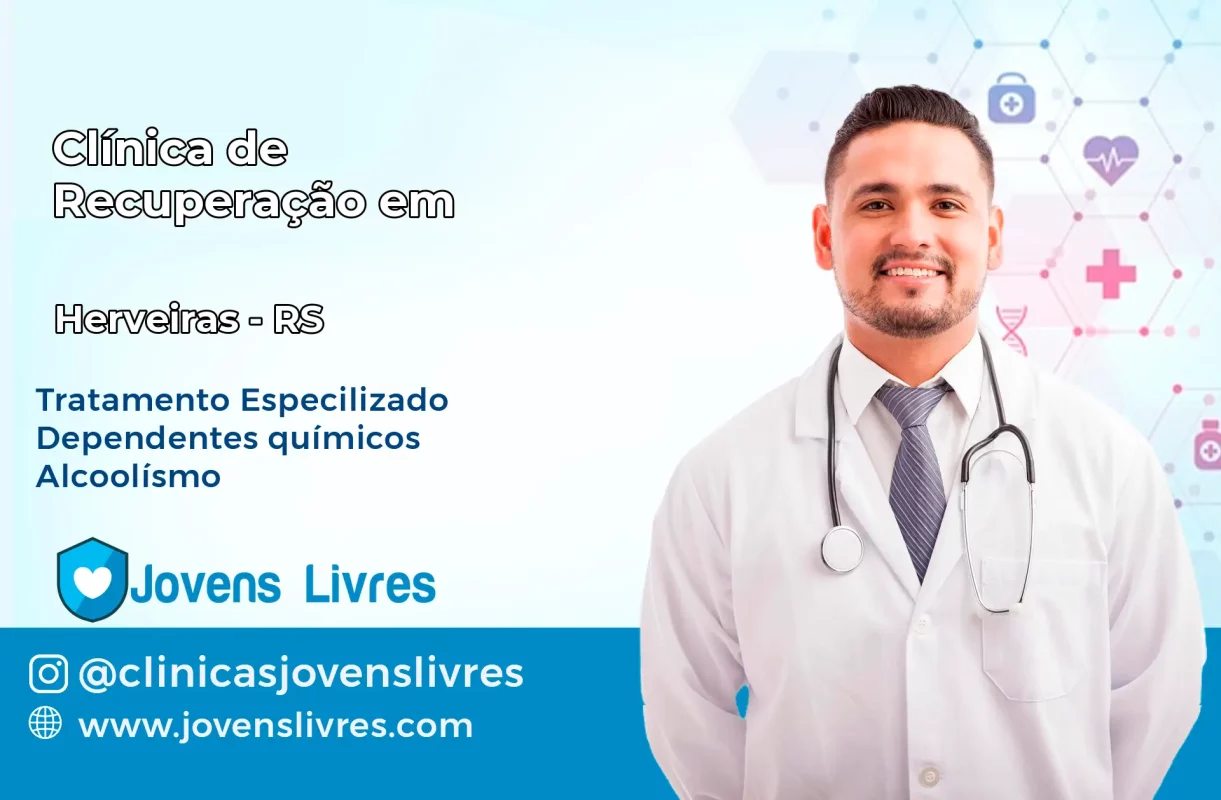 Clínica de Recuperação em Herveiras – RS