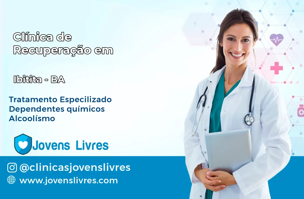 Clínica de Recuperação em Ibititá – BA
