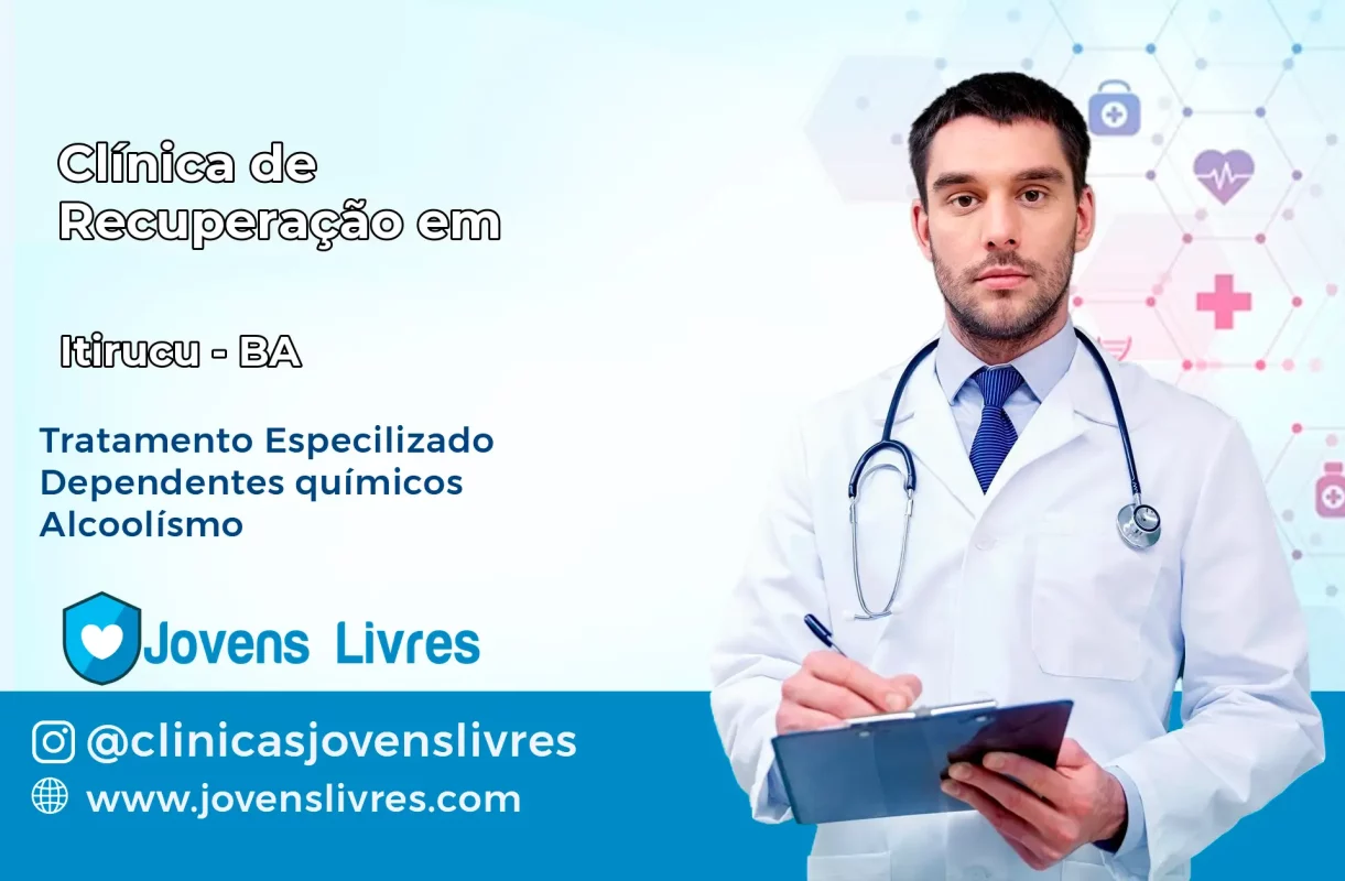 Clínica de Recuperação em Itiruçu – BA