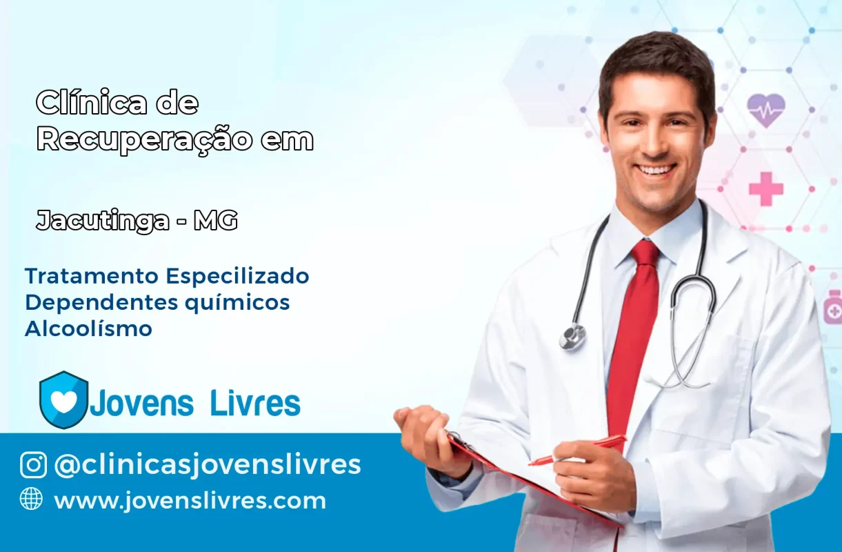 Clínica de Recuperação em Jacutinga – MG