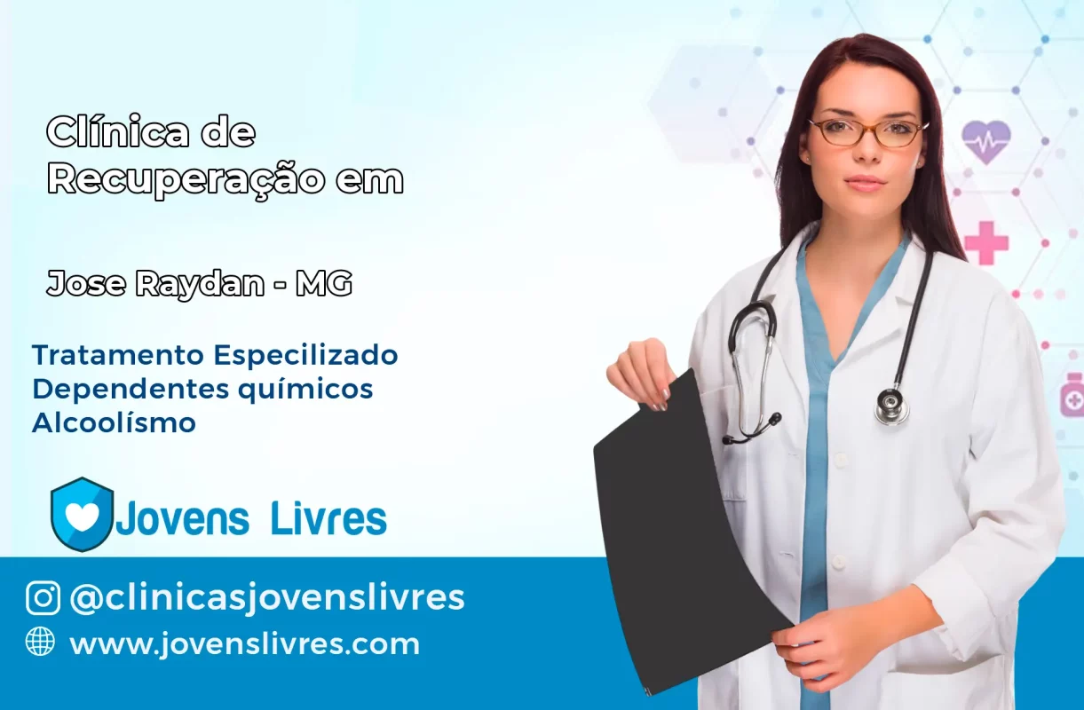 Clínica de Recuperação em José Raydan – MG