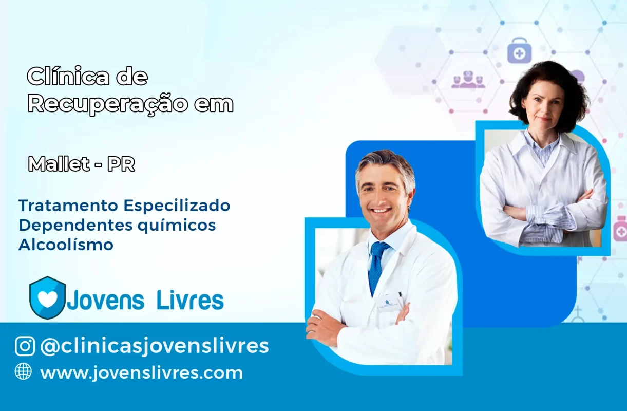 Clínica de Recuperação em Mallet – PR