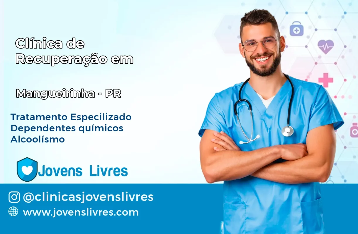 Clínica de Recuperação em Mangueirinha – PR