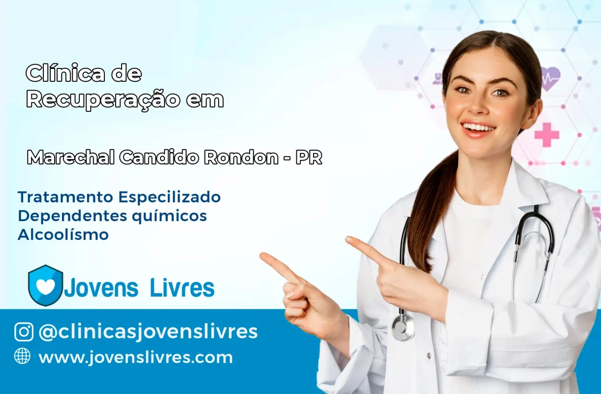Clínica de Recuperação em Marechal Cândido Rondon – PR