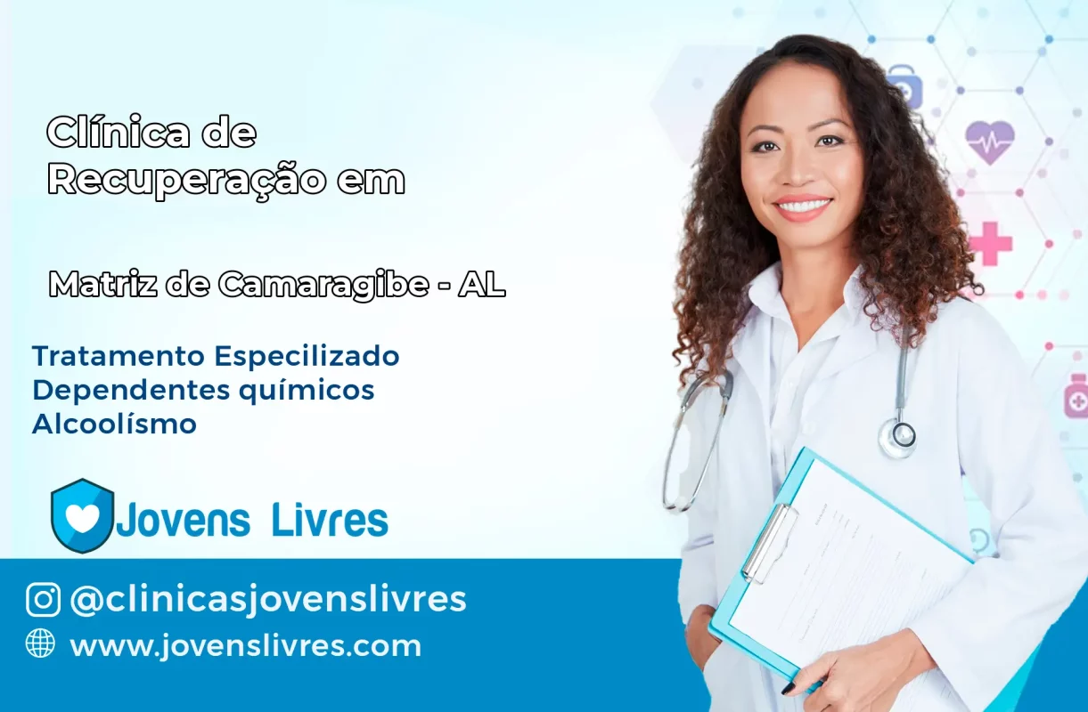 Clínica de Recuperação em Matriz de Camaragibe – AL