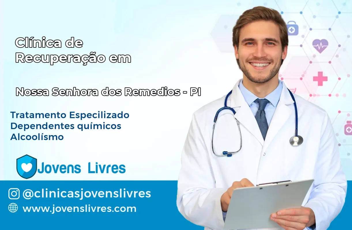Clínica de Recuperação em Nossa Senhora dos Remédios – PI