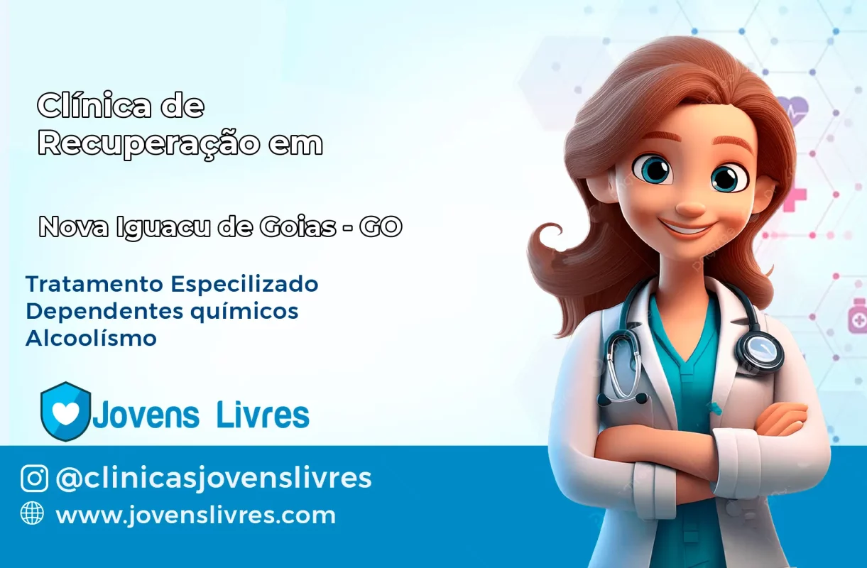 Clínica de Recuperação em Nova Iguaçu de Goiás – GO