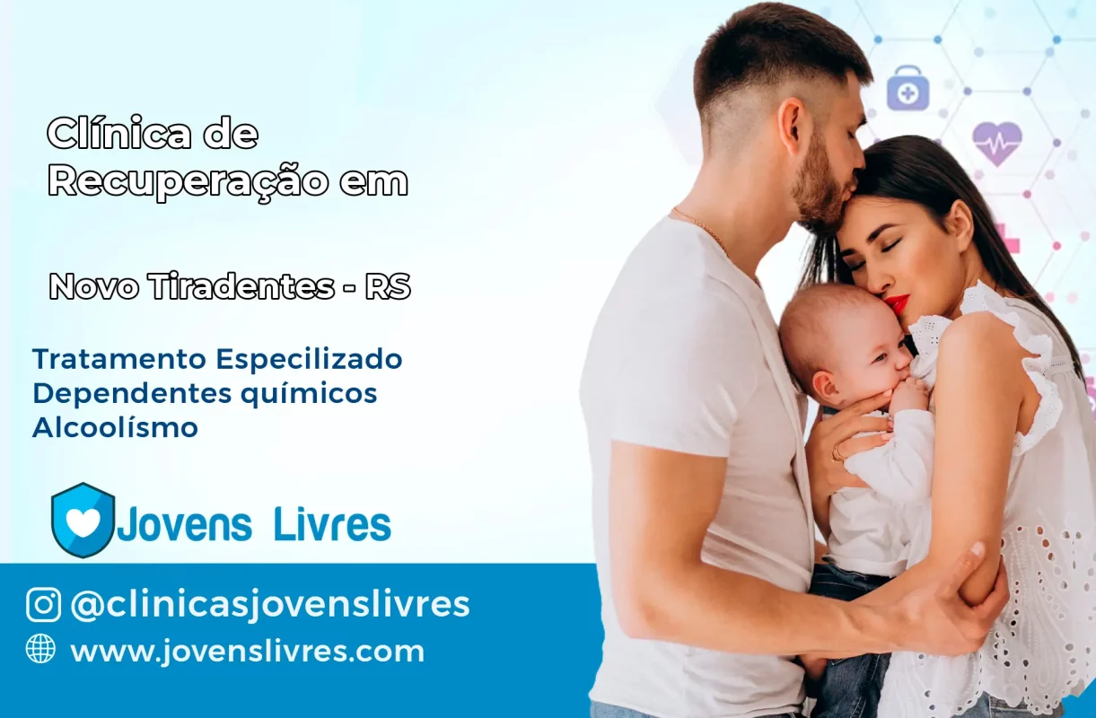 Clínica de Recuperação em Novo Tiradentes – RS