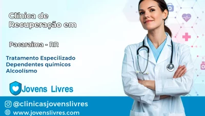 Clínica de Recuperação em Pacaraima – RR