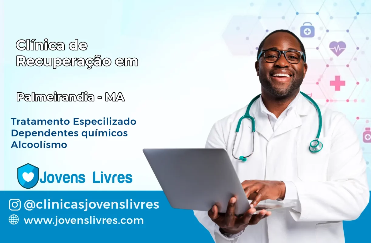 Clínica de Recuperação em Palmeirândia – MA