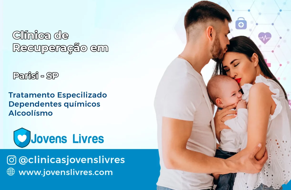 Clínica de Recuperação em Parisi – SP