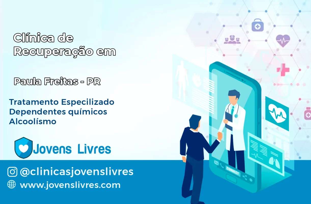 Clínica de Recuperação em Paula Freitas – PR