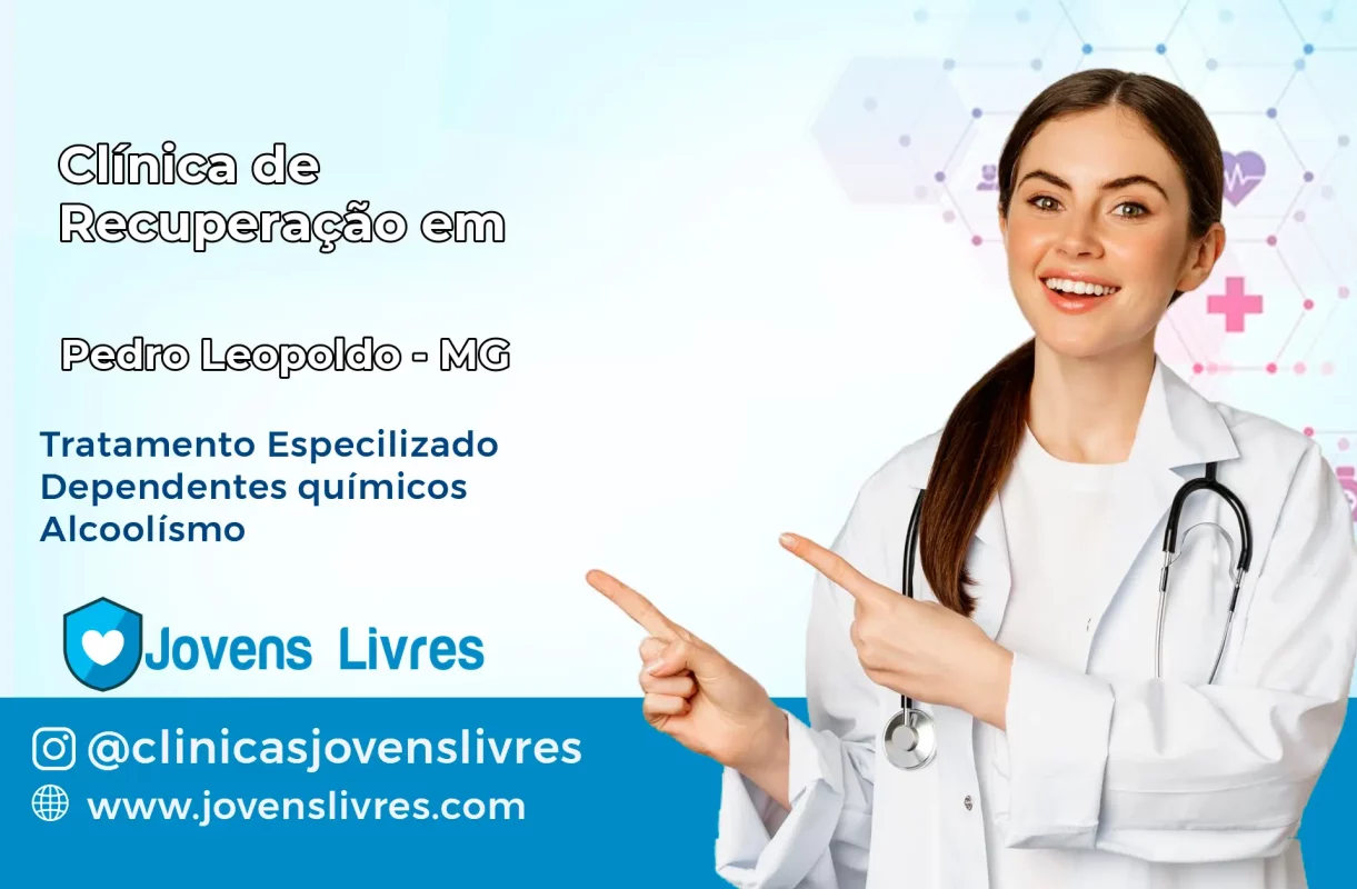 Clínica de Recuperação em Pedro Leopoldo – MG
