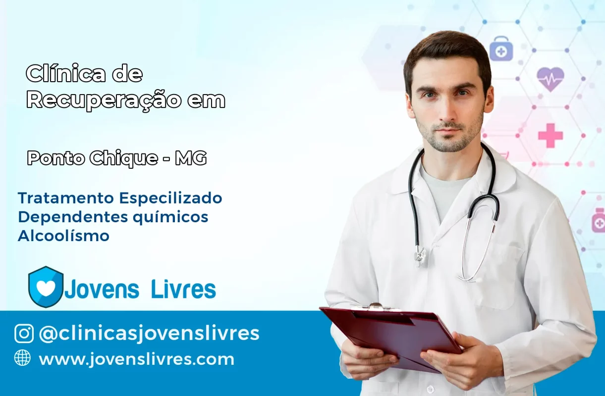 Clínica de Recuperação em Ponto Chique – MG
