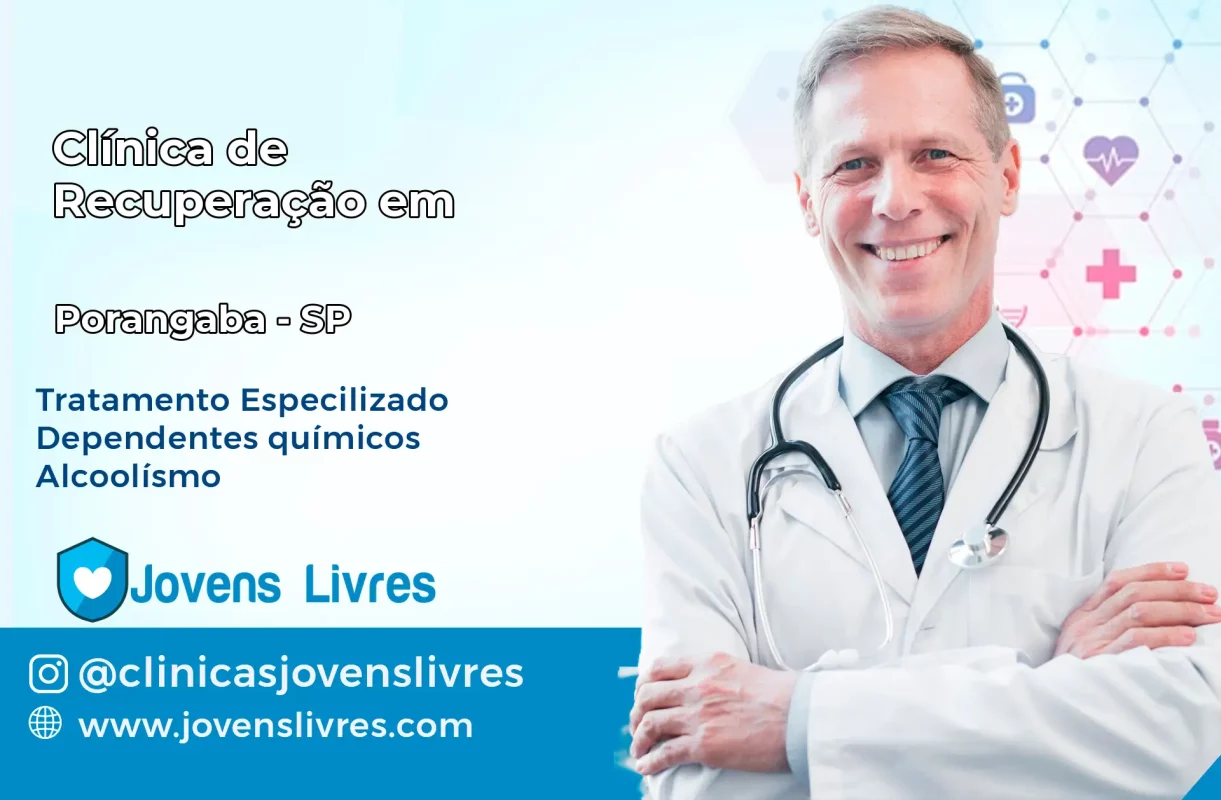 Clínica de Recuperação em Porangaba – SP