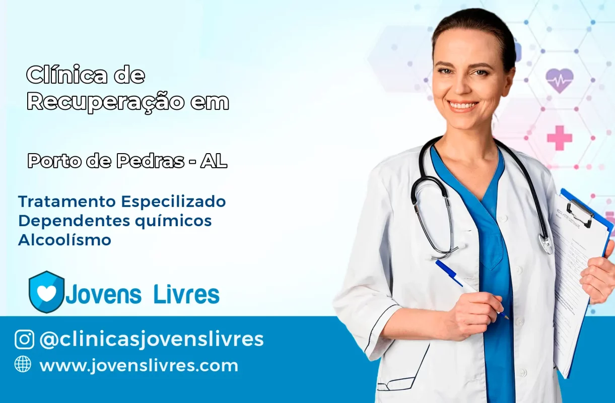 Clínica de Recuperação em Porto de Pedras – AL