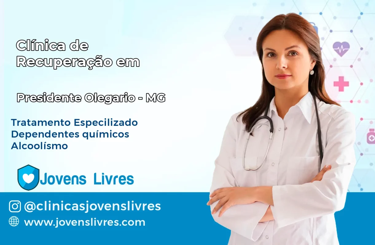 Clínica de Recuperação em Presidente Olegário – MG