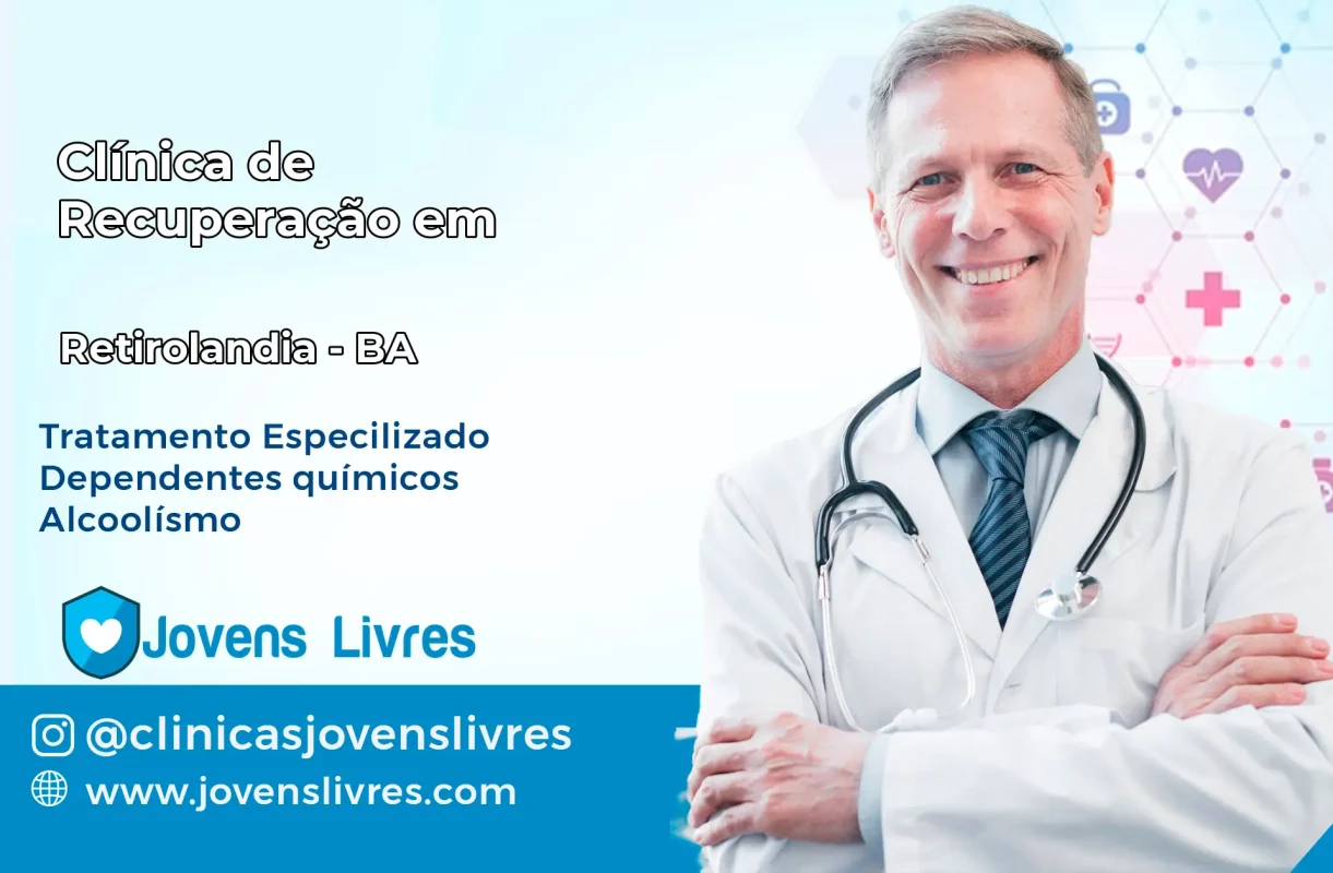 Clínica de Recuperação em Retirolândia – BA