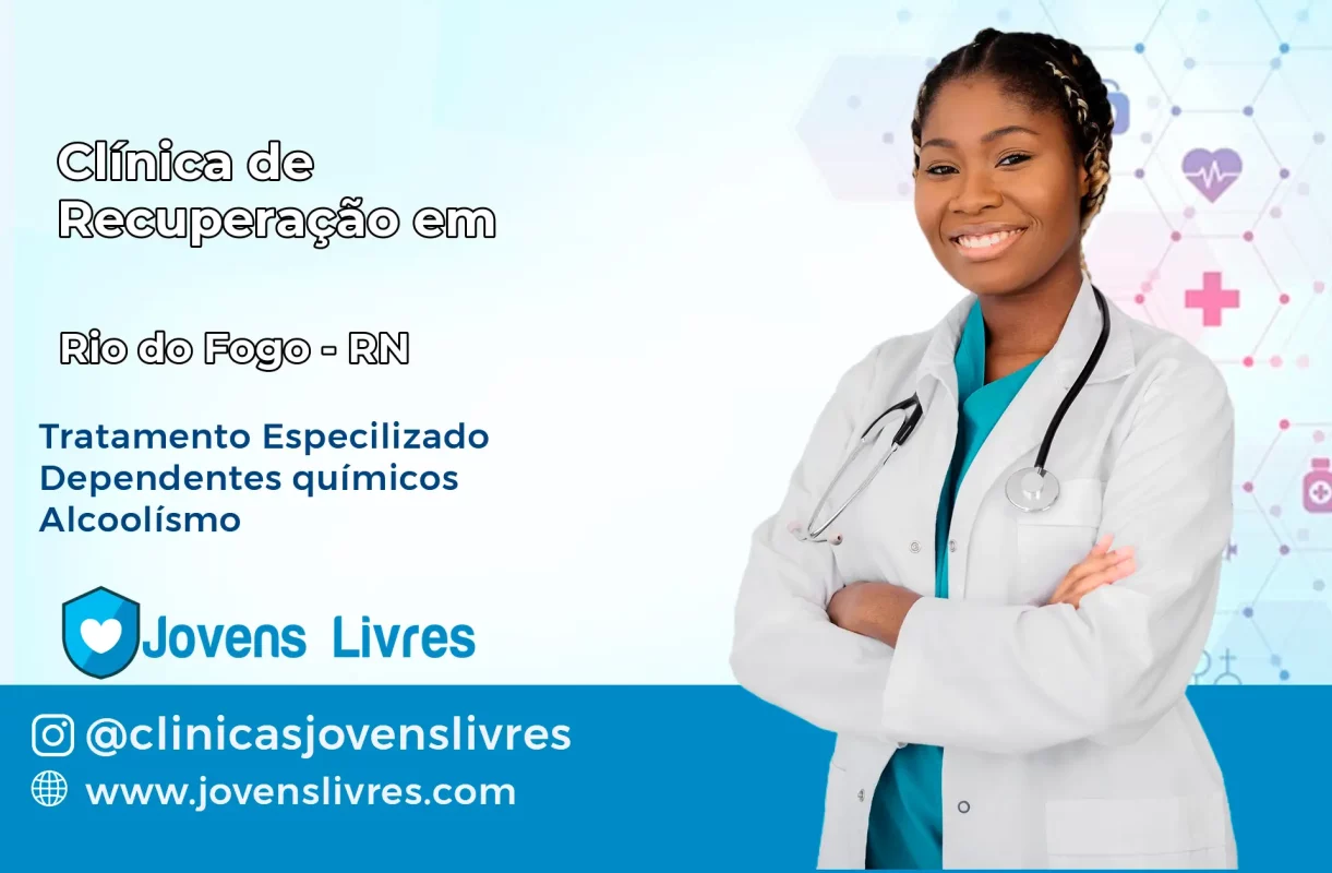 Clínica de Recuperação em Rio do Fogo – RN
