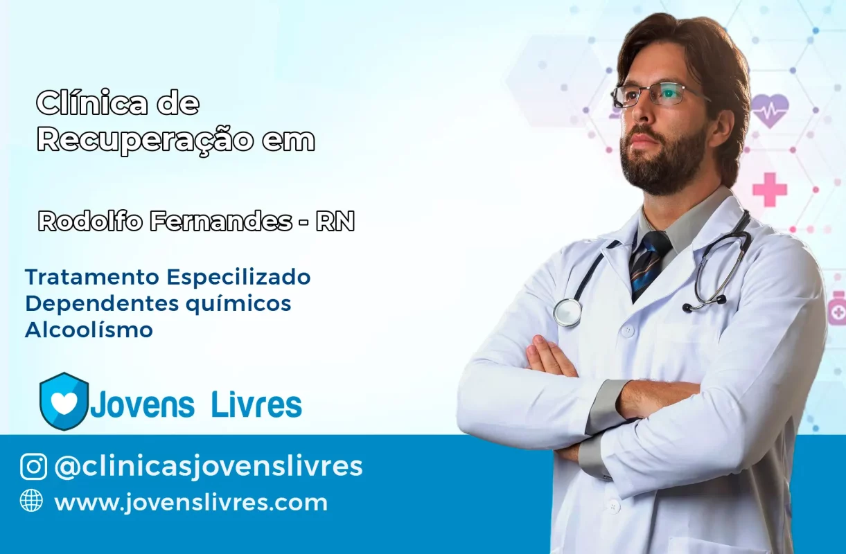 Clínica de Recuperação em Rodolfo Fernandes – RN