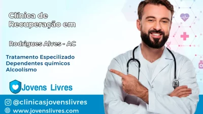 Clínica de Recuperação em Rodrigues Alves – AC