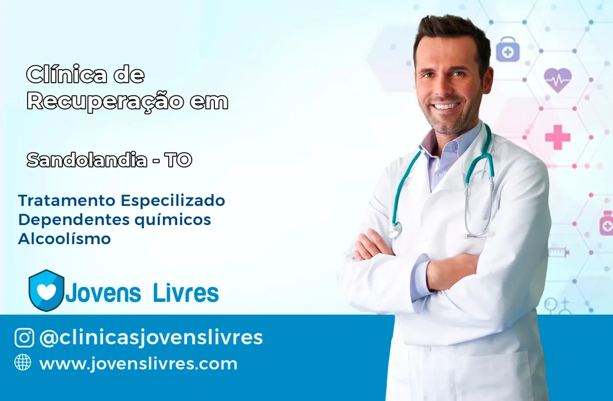 Clínica de Recuperação em Sandolândia – TO