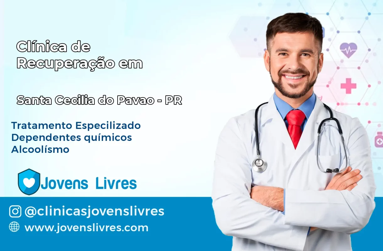 Clínica de Recuperação em Santa Cecília do Pavão – PR