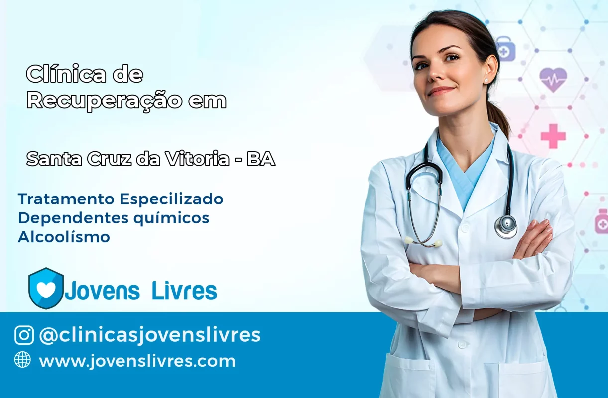 Clínica de Recuperação em Santa Cruz da Vitória – BA