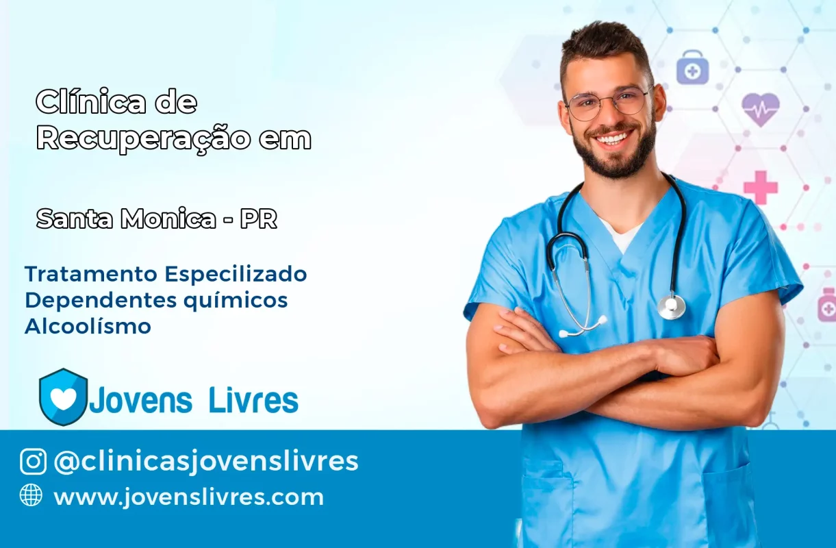 Clínica de Recuperação em Santa Mônica – PR