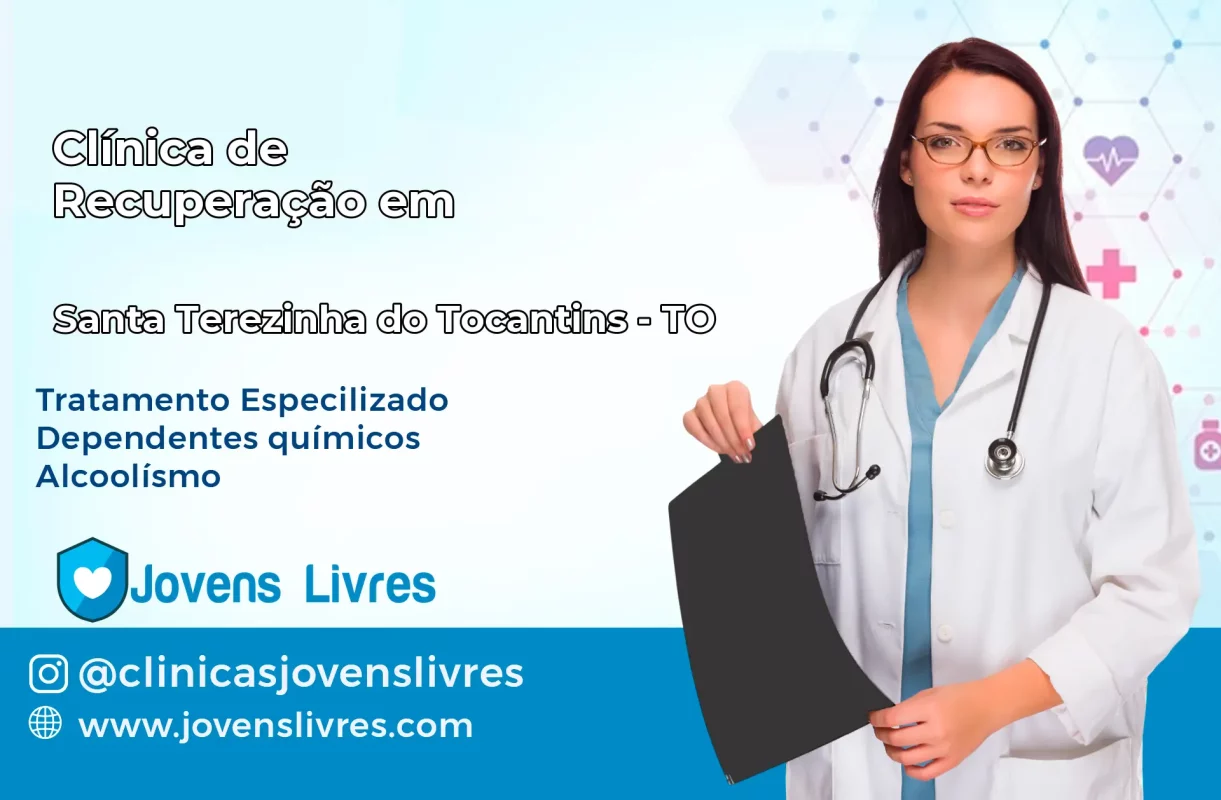 Clínica de Recuperação em Santa Terezinha do Tocantins – TO