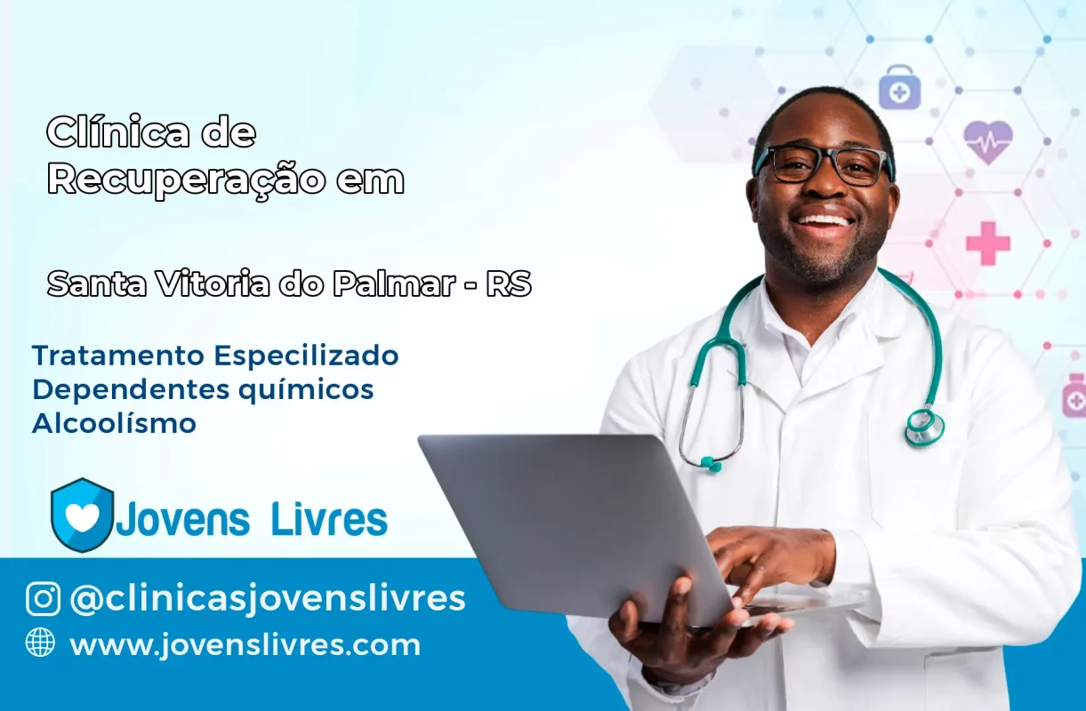 Clínica de Recuperação em Santa Vitória do Palmar – RS