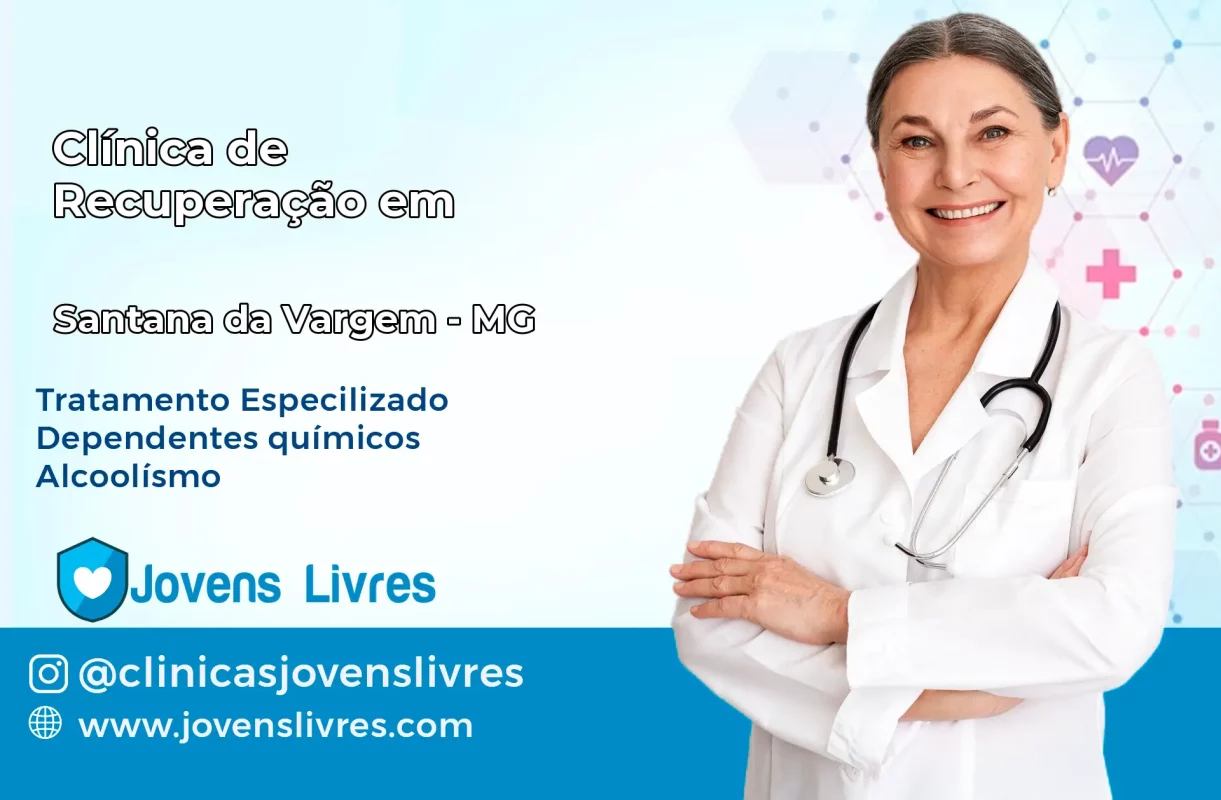 Clínica de Recuperação em Santana da Vargem – MG