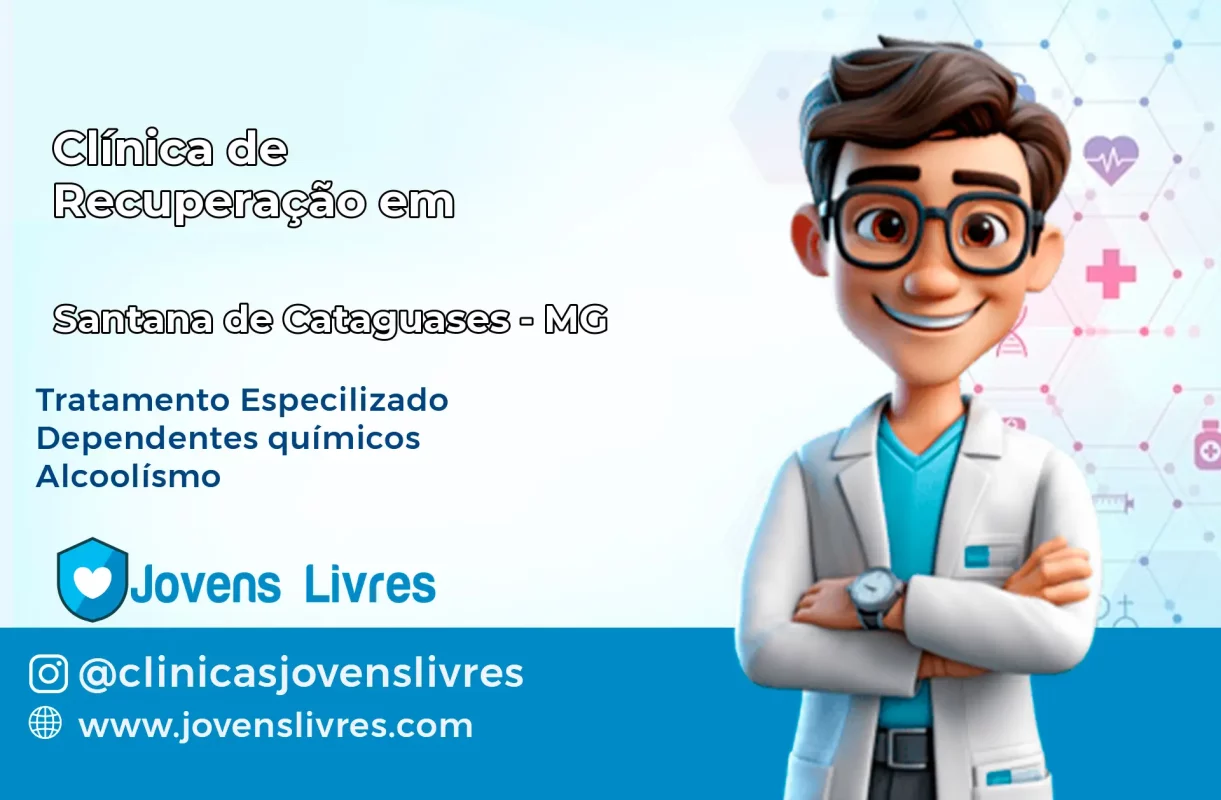 Clínica de Recuperação em Santana de Cataguases – MG