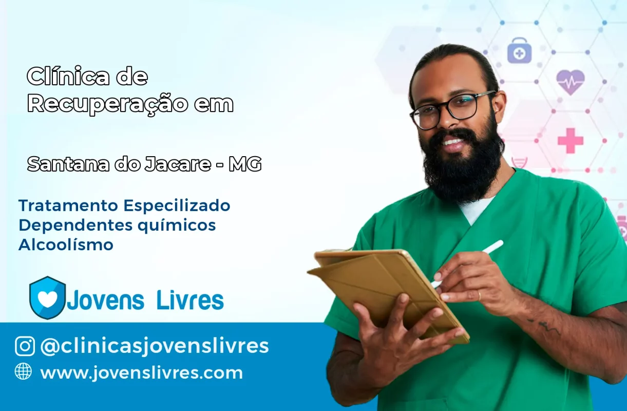 Clínica de Recuperação em Santana do Jacaré – MG